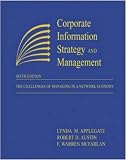 Corporate Information Strategy and Management: The Challenges of Managing in a Network Economy (Paperback version)