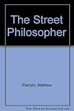 The street philosopher