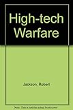 High-tech warfare