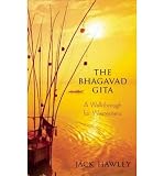 Produkt-Bild: The Bhagavad Gita: A Walkthrough for Westerners [ THE BHAGAVAD GITA: A WALKTHROUGH FOR WESTERNERS ] by Hawley, Jack (Author) Mar-01-2011 [ Paperback ]