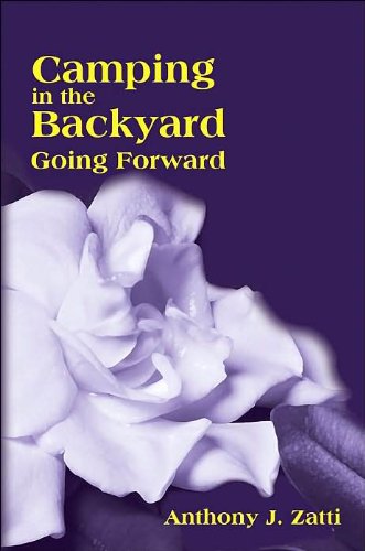 Camping in the Backyard Going Forward