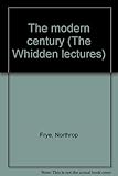 The modern century