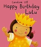 Happy birthday Lulu