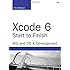 Xcode 6 Start to Finish: iOS and OS X Development (2nd Edition) (Developer's Library)