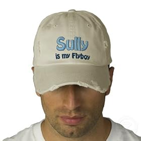 Buy Sully is my Flyboy, US Airways, Flight 1549 Embroidered Hat