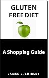 Gluten-Free Diet: A Shopping Guide