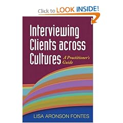 Interviewing Clients across Cultures: A Practitioner's Guide