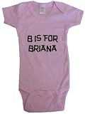 B IS FOR BRIANA / Hurry Up - Name-series - White or Pink Onesie / Baby T-shirt