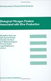 Biological Nitrogen Fixation Associated with Rice Production (Developments in Plant and Soil Sciences)