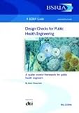 Design checks for public health engineering : a quality control framework for public health engineers