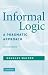 Informal Logic: A Pragmatic Approach