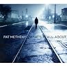 Image of album by Pat Metheny