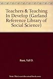 Teachers and teaching in the developing world
