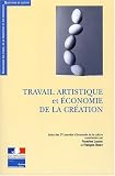 Revue La Documentation Française  / Travail artistique et économie de la création : protection, valorisation, régulation