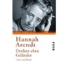Denken ohne Gel�nder: Texte und Briefe. Herausgegeben von Heidi Bohnet und Klaus Stadler