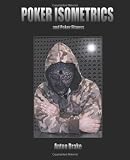 Poker Isometrics: and Poker Fitness