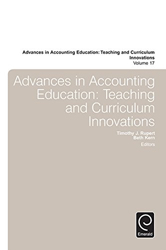 Advances in Accounting Education: Teaching and Curriculum Innovations: 17