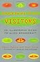 Spaceships of the Visitors: An Illustrated Guide to Alien Spacecraft