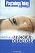 Psychology Today: Taming Bipolar Disorder (Psychology Today Here to Help)