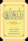 Augustine and World Religions (Augustine in Conversation: Tradition and Innovation)