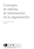 Concepto de sistemas de información en las organizaciones (Spanish Edition)