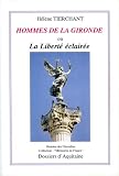  Hommes De La Gironde, Ou, La Liberte eclairee:  Helene Tierchant