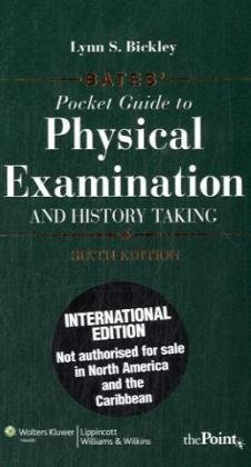 Bates' Pocket Guide to Physical Examination and History Taking