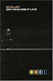Schiller: Day and Night Live [2007]