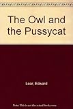 The owl and the pussy-cat