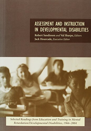 Assessment And Instruction In Developmental Disabilities