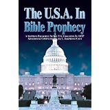 The USA In Bible Prophecy