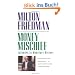 Money Mischief: Episodes in Monetary History (Harvest Book)