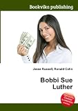 Bobbi Sue Luther