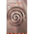 Centering Prayer and Inner Awakening