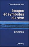 Images et symboles du rêve