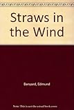 Straws in the wind