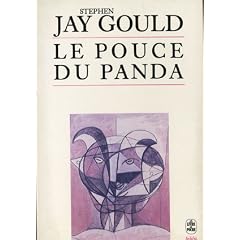 Le Pouce du Panda : Les grandes �nigmes de l'�volution