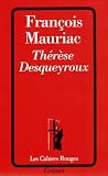 Therese Desqueyroux (Textes Francais Classics Et Modern)