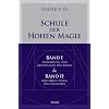 Schule der Hohen Magie I &II: (Sonderausgabe)