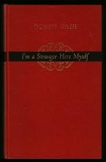 I'm a Stranger Here Myself