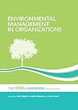 Environmental management in organizations : the IEMA handbook
