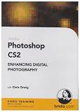 Enhancing Digital Photography with Photoshop CS2 (PC)