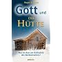 Gott und "Die H�tte": Was ist dran am Gottesbild des Weltbestsellers