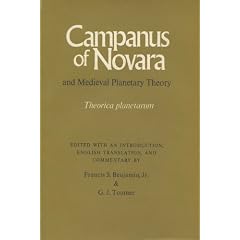 Campanus of Novara & Medieval Planetary Theory: "Theorica Planetarum"