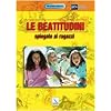 Le Beatitudini spiegate ai ragazzi