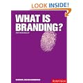 What is Branding? (Essential Design Handbooks)