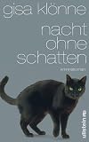 Nacht ohne Schatten: Judith Kriegers dritter Fall - Gisa Kl&ouml;nne