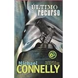 ultimo recurso harry bosch spanish edition