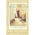 (CHANGE OF CLIMATE - GREENLIGHT) BY Mantel, Hilary (Author) Paperback Published on (09 , 2003)