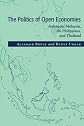 The Politics of Open Economies: Indonesia, Malaysia, the Philippines, and Thailand (Cambridge Asia-Pacific Studies)